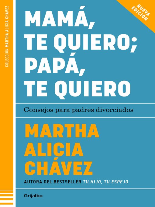 Title details for Mamá, te quiero; papá, te quiero by Martha Alicia Chávez - Available